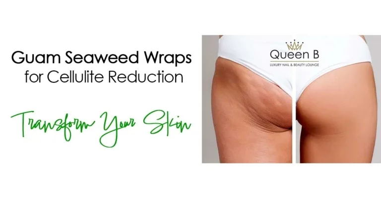 Guam Seaweed Wraps for cellulite reduction – learn more