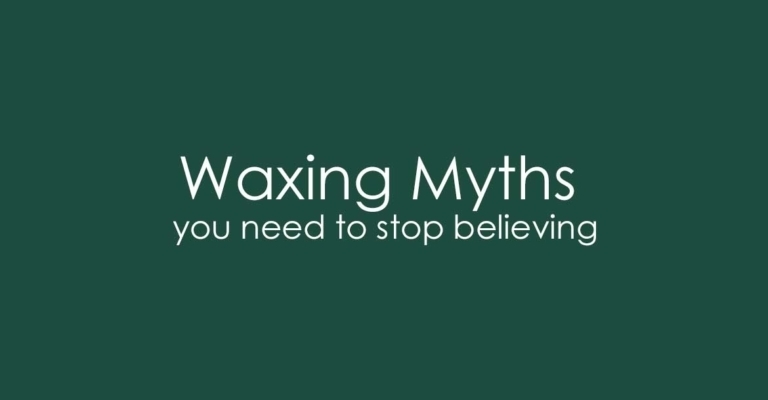 Waxing Hygiene Myths You Need to Stop Believing Queen B Luxury Nail and Beauty Lounge
